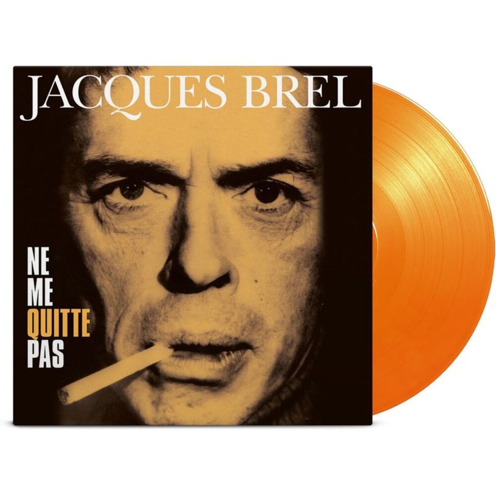 Jacques Brel - Ne Me Quitte Pas - Yellow & Orange Marble Vinyl  LP LP